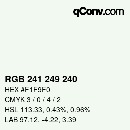 Color code: RGB 241 249 240 | qconv.com