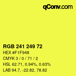 Color code: RGB 241 249 72 | qconv.com