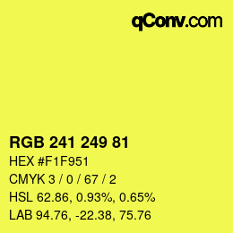Color code: RGB 241 249 81 | qconv.com