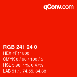Color code: RGB 241 24 0 | qconv.com