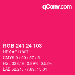 カラーコード: RGB 241 24 103 | qconv.com