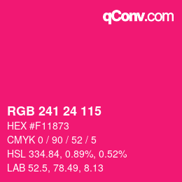 カラーコード: RGB 241 24 115 | qconv.com