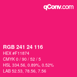 颜色代码: RGB 241 24 116 | qconv.com