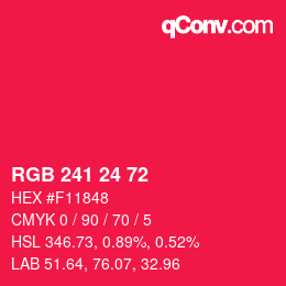 カラーコード: RGB 241 24 72 | qconv.com