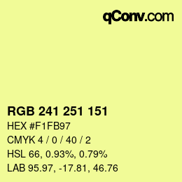 Color code: RGB 241 251 151 | qconv.com