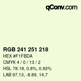 カラーコード: RGB 241 251 218 | qconv.com