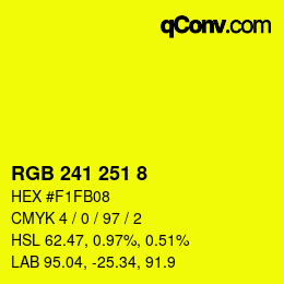 カラーコード: RGB 241 251 8 | qconv.com