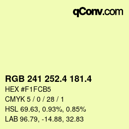 カラーコード: RGB 241 252.4 181.4 | qconv.com