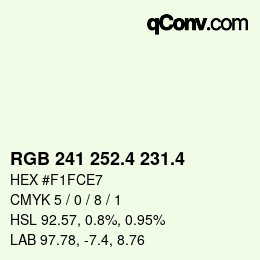 カラーコード: RGB 241 252.4 231.4 | qconv.com