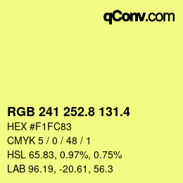 カラーコード: RGB 241 252.8 131.4 | qconv.com