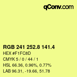 カラーコード: RGB 241 252.8 141.4 | qconv.com