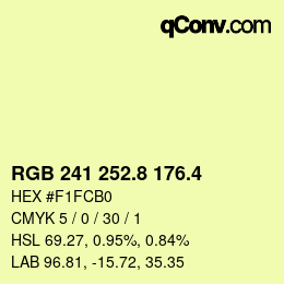 カラーコード: RGB 241 252.8 176.4 | qconv.com