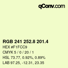 カラーコード: RGB 241 252.8 201.4 | qconv.com