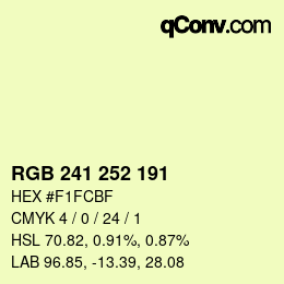 Color code: RGB 241 252 191 | qconv.com