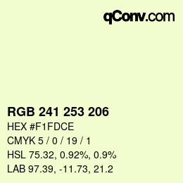 カラーコード: RGB 241 253 206 | qconv.com
