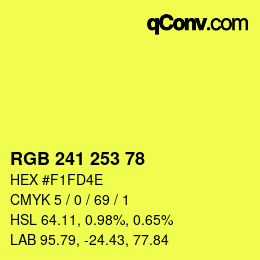 カラーコード: RGB 241 253 78 | qconv.com