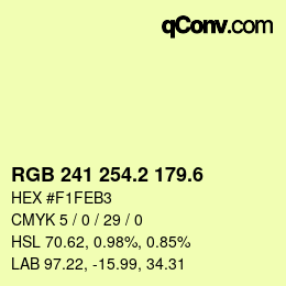 カラーコード: RGB 241 254.2 179.6 | qconv.com