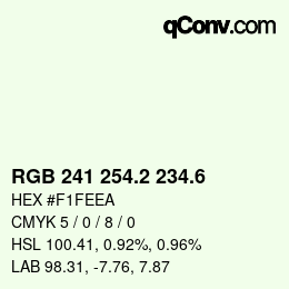 カラーコード: RGB 241 254.2 234.6 | qconv.com