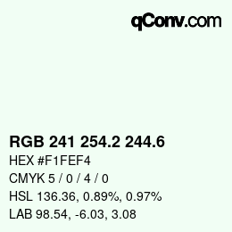 カラーコード: RGB 241 254.2 244.6 | qconv.com