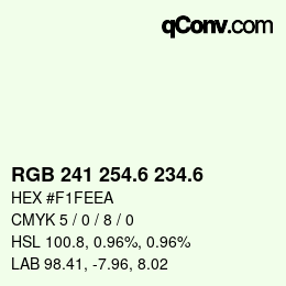 カラーコード: RGB 241 254.6 234.6 | qconv.com