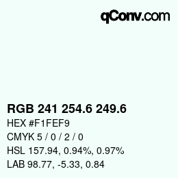 カラーコード: RGB 241 254.6 249.6 | qconv.com