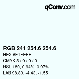 カラーコード: RGB 241 254.6 254.6 | qconv.com