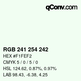カラーコード: RGB 241 254 242 | qconv.com