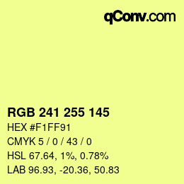 Color code: RGB 241 255 145 | qconv.com