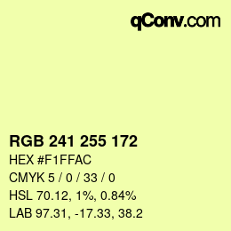 Color code: RGB 241 255 172 | qconv.com