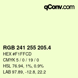 カラーコード: RGB 241 255 205.4 | qconv.com