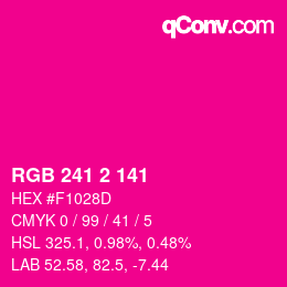 Color code: RGB 241 2 141 | qconv.com
