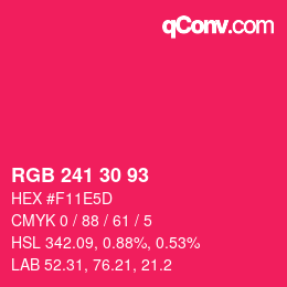 Color code: RGB 241 30 93 | qconv.com