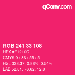 カラーコード: RGB 241 33 108 | qconv.com