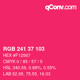 カラーコード: RGB 241 37 103 | qconv.com
