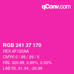 カラーコード: RGB 241 37 170 | qconv.com