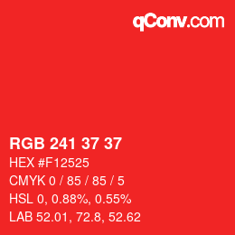 カラーコード: RGB 241 37 37 | qconv.com