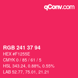 カラーコード: RGB 241 37 94 | qconv.com