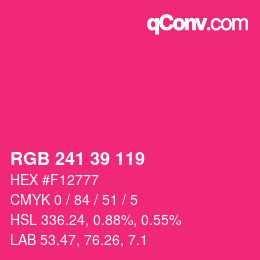 Farbcode: RGB 241 39 119 | qconv.com
