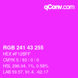 颜色代码: RGB 241 43 255 | qconv.com