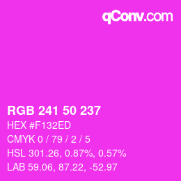 Color code: RGB 241 50 237 | qconv.com