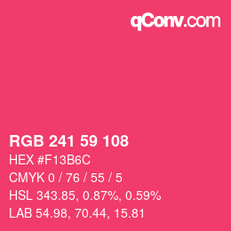 カラーコード: RGB 241 59 108 | qconv.com