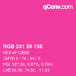 カラーコード: RGB 241 59 158 | qconv.com