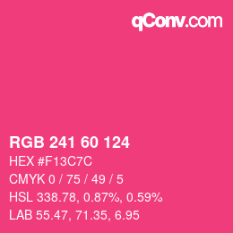 颜色代码: RGB 241 60 124 | qconv.com
