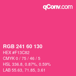 颜色代码: RGB 241 60 130 | qconv.com