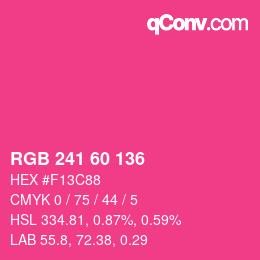 カラーコード: RGB 241 60 136 | qconv.com