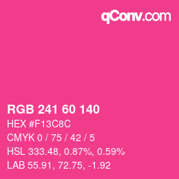 颜色代码: RGB 241 60 140 | qconv.com