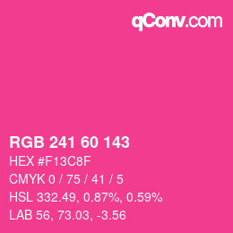 颜色代码: RGB 241 60 143 | qconv.com