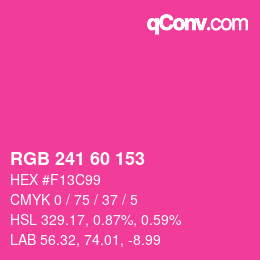 颜色代码: RGB 241 60 153 | qconv.com
