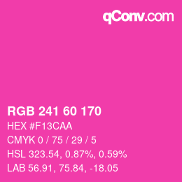 カラーコード: RGB 241 60 170 | qconv.com