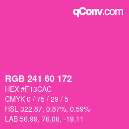 颜色代码: RGB 241 60 172 | qconv.com